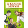 PWM. A. KREINER-BOGDAŃSKA W KRAINIE MUZYKI