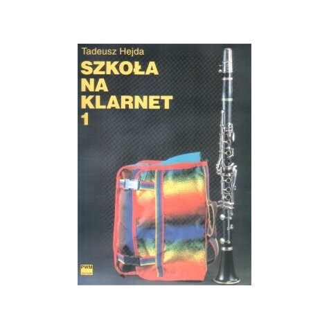 Pwm Szkoła Na Klarnet Z.1 T. Hejda