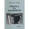 ABSONIC. SZKOŁA NA AKORDEON. CZ. 1 M.NIEMIRA