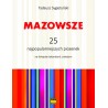 PWM. T. SYGIETYŃSKI. MAZOWSZE. 25 NAJPOPULARNIEJSZYCH PIOSENEK
