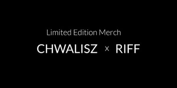 CHWALISZ x RIFF | Limited Edition Merch
