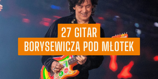 27 gitar Jana Borysewicza pod młotek
