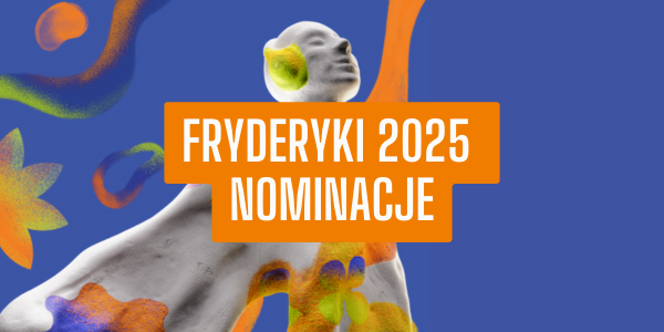 Fryderyki 2025 Nominacje