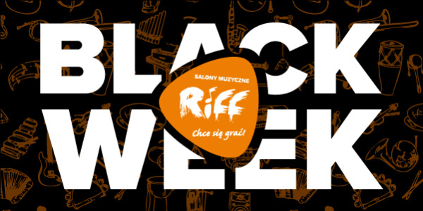 Black Week 2025 w Salonach Muzycznych Riff!