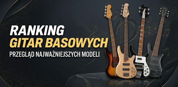 Ranking gitar basowych dla początkujących